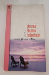 Gün Solar Akşamın Mateminden