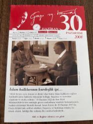 30 HAZİRAN 2008 - TAKVİM YAPRAĞI - DOĞUM GÜNÜ HEDİYESİ - GAZİ MUSTAFA KEMAL ATATÜRK FOTOĞRAFLI BÜYÜKÇEKMECE BELEDİYESİ TAKVİMİ - İslam halklarının kardeşlik ipi - Dindaşların kardeşliği eski ilkesini anımsamak - 1913- II. Balkan Savaşı başladı - 1921- Mustafa Kemal'in öncülüğündeÇocuk Esirgeme Kurumu (Himaye-i Etfal Cemiyeti) kuruldu - 1921- Çin Komünist Partisi kuruldu - 1927- Mustafa Kemal (Atatürk) ve İsmet (İnönü) Paşalar, askerlikten emekliye ayrıldılar - 1943- Seyhan Barajı açıldı - 1948- Toplum bilimci ve siyaset adamı Prens Sabahattin, İsviçre'nin Neuchatel kentinde öldü - 1967- Yön dergisi yayımına son verdi