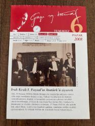6 TEMMUZ 2008 - TAKVİM YAPRAĞI - DOĞUM GÜNÜ HEDİYESİ - GAZİ MUSTAFA KEMAL ATATÜRK FOTOĞRAFLI BÜYÜKÇEKMECE BELEDİYESİ TAKVİMİ - Irak Kralı I. Faysal'ın Atatürk'ü ziyareti - 'Bütün Çabamız, Barış' - 1517- Hazreti Muhammed'e ait kutsal eşyalar, Yavuz Sultan Selim'eteslim edildi.-1885- Fransız bilim adamı Louis Pasteur, kuduz aşısını buldu. -1991- Türkiye'nin ilk kadın valisi Lale Aytaman, Muğla'ya atandı.