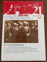 21 TEMMUZ 2008 - TAKVİM YAPRAĞI - DOĞUM GÜNÜ HEDİYESİ - GAZİ MUSTAFA KEMAL ATATÜRK FOTOĞRAFLI BÜYÜKÇEKMECE BELEDİYESİ TAKVİMİ -Hüsrev Gerede ve Türk-İran ilişkileri - 1899- ABD'li yazar Ernest Hemingway doğdu - 1946- Türkiye'de ilk çok partili seçim yapıldı - 1996 Hamza Yerlikaya, Atlanta Olimpiyatları'nda altın madalya kazandı. -