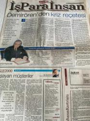 SABAH İŞ PARA İNSAN GAZETESİ DOĞUM GÜNÜ GAZETESİ - 29 KASIM 1998 - Erdoğan Demirören-Yeşim Ogurçlu-Canan Sayhan-Cem Savaşçı-Recep Aksoylu-Baybars Altuntaş-Osman Bilge-Celal Seçkin-Gökhan Türe-Kendi geleceğini yaratmak-Demirören’den kriz reçetesi-Pfizer’in 2001 hedefi en kaliteli işveren olmak-Tıbbi mümessilliğin önlenemeyen yükselişi-Linda Tekstil’den yeni bayilikler-Girişim projelerinizi bekliyoruz-Türkiye’nin ilk diplomalı franchising uzmanları-Ulusal Kalite Hareketi’nde özdeğerlendirmenin yeri-Sualtının büyüsü