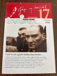 17 AĞUSTOS 2008 - TAKVİM YAPRAĞI - DOĞUM GÜNÜ HEDİYESİ - GAZİ MUSTAFA KEMAL ATATÜRK FOTOĞRAFLI BÜYÜKÇEKMECE BELEDİYESİ TAKVİMİ - Uşak'ta tek işgalci kalmayana kadar - Alaşehir Kongresi - 2 - 1864- Türk edebiyatının önemli isimlerinden Hüseyin Rahmi Gürpınar doğdu - 1978- İran'da Şah rejimine karşı iç savaş başlatıldı - 1987- Alman Nazi liderlerinden Rudolf Hess öldü - 2000- Sinema ve tiyatro sanatçısı Selim  MUNICIP  Naşit Özcan, İstanbul'da öldü