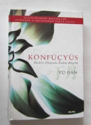 Konfüçyüs Modern Dünyada Kadim Bilgelik