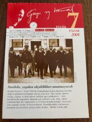 7 EYLÜL 2008 - TAKVİM YAPRAĞI - DOĞUM GÜNÜ HEDİYESİ - GAZİ MUSTAFA KEMAL ATATÜRK FOTOĞRAFLI BÜYÜKÇEKMECE BELEDİYESİ TAKVİMİ - Anadolu, yapılan alçaklıkları unutmayacak - İşgalcilere, bunu pahalıya ödeteceğiz - 1909- Amerikalı yönetmen Elia Kazan İstanbul'da doğdu. -1946- Türkiye'de ilk büyük devalüasyon yapıldı - 1988- Mimar Sedad Hakkı Eldem, 80 yaşında öldü.-