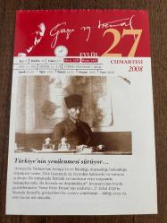 27 EYLÜL 2008 - TAKVİM YAPRAĞI - DOĞUM GÜNÜ HEDİYESİ - GAZİ MUSTAFA KEMAL ATATÜRK FOTOĞRAFLI BÜYÜKÇEKMECE BELEDİYESİ TAKVİMİ - Türkiye'nin yenilenmesi sürüyor -'Yeni Türkiye, Cumhuriyet'tir-1529- Kanuni Sultan Süleyman komutasındaki Osmanlı ordusu Viyana'yı kuşatmaya aldı. 1538- Kaptanı Derya Barbaros Hayrettin Paşa, Cenevizli Amiral Andrea Doria komutasındaki Haçlı donanmasına karşı Preveze Deniz Zaferi'ni kazandı. 1970- Arap Zirvesi Mısır'da toplandı. Ürdün Kralı Hüseyin ile Filistin Kurtuluş Örgütü (FKÖ) Lideri Yaser Arafat, ateşkes anlaşması imzaladı