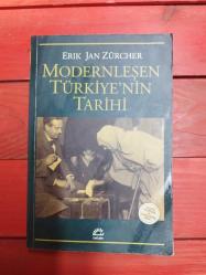MODERNLEŞEN TÜRKİYE'NİN TARİHİ