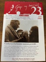 23 ARALIK 2008 - TAKVİM YAPRAĞI - DOĞUM GÜNÜ HEDİYESİ - GAZİ MUSTAFA KEMAL ATATÜRK FOTOĞRAFLI BÜYÜKÇEKMECE BELEDİYESİ TAKVİMİ - Cumhuriyet'in kanına susayan gericilik - Kubilay Olayı - 1876- I. Meşrutiyet, II. Abdülhamit'in - hattı hümayunuyla ilan edildi - 1931- Romancı Mehmet Rauf, 56 yaşında öldü - 1930- Menemen'deki gerici ayaklanmada yedek subay öğretmen Kubilay katledildi
