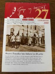 27 ARALIK 2008 - TAKVİM YAPRAĞI - DOĞUM GÜNÜ HEDİYESİ - GAZİ MUSTAFA KEMAL ATATÜRK FOTOĞRAFLI BÜYÜKÇEKMECE BELEDİYESİ TAKVİMİ - Heyet-i Temsiliye'nin Ankara'ya ilk gelişi - İstiklal Marşı Şairi'nin ölümü - 1936- İstiklal Marşı'nın şairi Mehmet Akif Ersoy, 63 yaşında İstanbul'da öldü - 1939- Erzincan'da Richter ölçeğine göre 7.9 büyüklüğünde deprem meydana geldi - 1953- Eski başbakanlardan Şükrü Saraçoğlu öldü