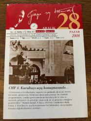 28 ARALIK 2008 - TAKVİM YAPRAĞI - DOĞUM GÜNÜ HEDİYESİ - GAZİ MUSTAFA KEMAL ATATÜRK FOTOĞRAFLI BÜYÜKÇEKMECE BELEDİYESİ TAKVİMİ - CHF 4. Kurultayı açış konuşmasında - Limanlar, demiryolları, madenler artık bizim - 1913- Gazeteci ve Yazar Ahmet Mithat Efendi öldü - 1941- Gazeteci yazar Ahmet İhsan Tokgöz öldü