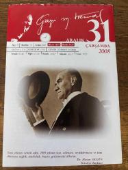 31 ARALIK 2008 - TAKVİM YAPRAĞI - DOĞUM GÜNÜ HEDİYESİ - GAZİ MUSTAFA KEMAL ATATÜRK FOTOĞRAFLI BÜYÜKÇEKMECE BELEDİYESİ TAKVİMİ - Millet ve memleketin çıkarlari gerektirdiği takdirde insanlığı oluşturan milletlerden her biriyle uygarlık gereğinden olan dostluk ve siyaset ilişkilerini, büyük bir duyarlıkla takdir ederim. Ancak, benim milletimi tutsak etmek isteyen herhangi bir milletin de bu arzusundan vazgeçinceye kadar amansız düşmanıyım!