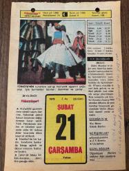 21 ŞUBAT 1979 - TAKVİM YAPRAĞI - DOĞUM GÜNÜ HEDİYESİ - HÜRRİYET TAKVİMİ -  ÖLÜM TANRISI ROMANI - Gümüşhane'nin ilçesi Bayburt'un kurtuluşu - Milli Mücadelenin ünlü kişilerinden Ali Çetinkaya'nın ölümü (1949) - 