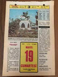 19 MAYIS 1979 - TAKVİM YAPRAĞI - DOĞUM GÜNÜ HEDİYESİ - HÜRRİYET TAKVİMİ - ÖLÜM TANRISI ROMANI - Atatürk'ün Samsun'a çıkışı (1919) - Bergama Kermesi - Soma Hatunköy'de 