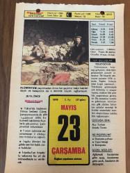 23 MAYIS 1979 - TAKVİM YAPRAĞI - DOĞUM GÜNÜ HEDİYESİ - HÜRRİYET TAKVİMİ - ÖLÜM TANRISI ROMANI - Çanakkale'de Biga Panayırı - Ressam Şeyket Dağ'ın ölümü (1944)