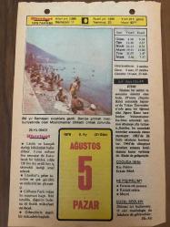 5 AĞUSTOS 1979 - TAKVİM YAPRAĞI - DOĞUM GÜNÜ HEDİYESİ - HÜRRİYET TAKVİMİ - PİS BİR İŞ ROMANI - Mustafa Kemal Paşa'nın Türkiye Büyük Millet Meclisi Orduları'na Başkumandan oluşu (1921) - Turgut Reis'in Ponza zaferi (1552)