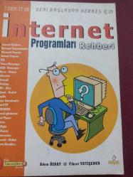 7'DEN 77'YE YENİ BAŞLAYAN HERKES İÇİN İNTERNET PROGRAMLARI REHBERİ - ADEM ÖZBAY &  FİKRET YETİŞENER