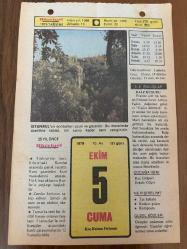 5 EKİM 1979 - TAKVİM YAPRAĞI - DOĞUM GÜNÜ HEDİYESİ - HÜRRİYET TAKVİMİ - PİS BİR İŞ ROMANI - Atatürk'ün Muhafız Alayı Kumandanı İsmail Hakkı Tekçe'nin ölümü (1975) - Keyseri Uçak Fabrikası'nın açılışı (1926) - İstanbul, Üsküdar ilçesinin 