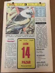 14 EKİM 1979 - TAKVİM YAPRAĞI - DOĞUM GÜNÜ HEDİYESİ - HÜRRİYET TAKVİMİ - HAREM'İN SIRRI ROMANI - Yassıada Duruşmaları'nın başlaması (1960) - Nizam-ı Cedid'in, Sekban-ı Cedid adıyla yeniden kuruluşu (1808)