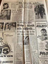 HÜRRİYET GAZETESİ HÜRRİYET PAZAR EXTRA 2 GAZETESİ DOĞUM GÜNÜ GAZETESİ  - 20 AĞUSTOS 1967 - Bizimkiler - Fatoş - Güngörmüşler - Kemal Bisalman - Hers Albey Peter Townsend - Tony - Dr. Beranger - Beate Uhse - Prenses Margaret - Vivien Leigh - Tony Armstrong-Jones - Seks Santralı - Bir büyük aşktı - Vivien’i büyük aşkı öldürdü - Aşk bir fikri sabit olursa insanı öldürür - Tony de dayatmıştı ya araba ya ben - Bu tılsımlı yakut yüzüğü parmağında taşıyana kimse fenalık yapamaz - Cinsel sağlık müessesesi nasıl çalışıyor - Cinsel müessesesinin müşterileri arasında memur asker üniversiteli devlet adamları bile var - Seks Santralı