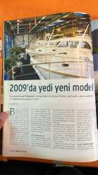 YACHT DERGİSİ - OCAK 2009 - PIERANGELO ANDREANI – RIZA TANSU – MEHMET ASLANTUĞ – ECE ŞETVAN – RAYMOND PAES – IUR IPEKEL TSIROPOULOS – BEKİR COŞKUN – ADNAN POLAT – TUKSAL – KARAÇÖL - FUARDA TEKNE SEÇERKEN DİKKAT EDİLMESİ GEREKENLER – ÇOK UCUZ TEKNELER: 20 BİN LİRADAN BAŞLIYOR – MAİSHA: MODERN TRAWLER YORUMU – MARINEL 1: KÜLLERİNDEN DOĞAN RÖMORKÖR – 2009’DA YATÇILIĞIMIZIN HALİ PÜRMELÂLİ – YATMARKET: EN KAPSAMLI TEKNE ALIM-SATIM REHBERİ – FLYER 8.50: CEP TEKNESİ – LAGOON 620: YENİLENEN KATAMARAN – SWIFT TRAWLER 34: YAKINDA SUDA – GÖCEK’TE BİR BAŞKA HAYAT: TOPAZ EVLERİ – LINSSEN YACHTS: 60. YILINDA 7 YENİ MODEL – LOGICAM SİSTEMİYLE ÜRETİM – COBRA YACHTING SUNAR: MAİSHA – MARINEL 1’DE ŞIK ÇÖZÜMLER VE KLASİK-MODERN TARZ – TEKNEDE KONFOR VE AKILLI EV SİSTEMİ – OSMANLI ESİNTİLİ AKSESUARLARLA DEKORASYON - 128 SAYFA