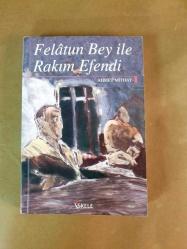 Felatun Bey ile Rakım Efendi