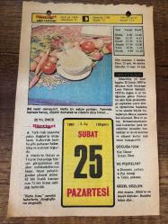 25 ŞUBAT 1980 - TAKVİM YAPRAĞI - DOĞUM GÜNÜ HEDİYESİ - HÜRRİYET TAKVİMİ - VASİYETNAME ADLI ROMAN - Aktör Raşit Rıza Samoko'nun ölümü (1961) - Çoruh ilimizin Artvin adını alışı (1950)