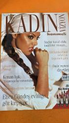 KADIN VİZYON DERGİSİ - KASIM 2000 -    KENAN IŞIK – EBRU GÜNDEŞ – RAVITH MIHAL – DİLEM GÖZDE ERKAN – AHMET KIZIL – YUSUF KÜRKÇÜOĞLU – PINAR DEMİR EROĞLU – EROL BOZKURT – FEHİM KAYACAN – HÜSEYİN AKARSU – FIGEN KABAOĞLU – TÜBA ZUHAL DEMİR – FAHRETTİN İNCE – KÂMİ SUVEREN – MELİH BAŞARANER – MURAT HAZAR – BELGİN ÖNDER – DOĞAN ŞİMŞEK – BAHTİYAR KÜÇÜKALTUN – ALİ BODUR – ORHAN TAŞOVA – MURAT ARSLAN – HANDE DÜRMÜŞ – A. DİDEM HARÇ – HÜSNÜ TEKİN – MEHMET KAYA – BEYHAN YOLAŞ – SUZANN ANDORCA - KADINVİZYON DERGİSİ – HANIMELİ DERGİSİ – ANDREW MARTIN KOLEKSİYONU – HOTİÇ YURTDIŞI MAĞAZASI – HYATT REGENCY BRUNCH – BNG KIŞ KOLEKSİYONU – PIERRE CARDIN SAATLERİ – GÖK-DİL KURSLARI – YATAŞ BATTANİYE – CALVE ÇILGIN MAYONEZ – TANGO PASSION – UZAY KAMPI EGE SERBEST BÖLGESİ – HUKLA R720 GRAND KANEPE – VAKKORAMA DIVISION KIŞ KOLEKSİYONU – ECZACIBAŞI-AVON SATIŞ TEMSİLCİ ÖDÜLLERİ – CASIO BABY-G SHOCK SAATLER – CAROUSEL 5. YIL KUTLAMASI – ISO 9002 KALİTE BELGESİ – JEFFCO HOME LIFE  - 132 SAYFA