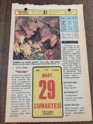 29 MART 1980 - TAKVİM YAPRAĞI - DOĞUM GÜNÜ HEDİYESİ - HÜRRİYET TAKVİMİ - VASİYETNAME ADLI ROMAN - Romancı Abdullah Ziya Kozanoğlu'nun ölümü - İlk Türk film operatörü Fuat Uzkınay'ın ölümü - Türk çocuklarının ilk eğitimlerini Türk okullarında yapmalarını mecbur kılan kanunun kabulü (1931)