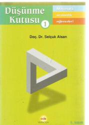 DÜŞÜNME KUTUSU 1 - MATEMATİK VE MANTIK EĞLENCELERİ 6.BASKI