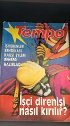 TEMPO HAFTALIK HABER DERGİSİ - YIL 3   - SAYI: 40   - 30 EYLÜL-6 EKİM   - 1991  - İŞVERENLER SENDİKASIA KARŞI EYLEM REHBERİ HAZIRLADI - İŞCİ DİRENİŞİ NASL KIRILIR - İŞCİYE KOMPLO - CUMHRİYET ÇOCUĞUNA KAZANCIYAN - TSİP TARİHE KARIŞIYOR - BİLİNÇALTINA EL ATTILAR - BİR GÜNÜNDE HAVALİMANI - ÇÖL MENEŞKESİ - HANGİ TÜRKÇE - MİNİK KÖLELER -  İŞCİLERE KARIŞI OMUZ OMUZA - İKTİDAR PARTİSİNDE İKTİDAR KAVGASI - ANAP - BMC - NİSSAN - BAĞDAT TOP ATTIDA ANKARAMI BATTI ? - KAMERUNDA ÖRNEĞİ VAR - ZÜHRE KURT - EMİN ÇAPA -  82 SAYFA - TAM TAKIM DERGİ