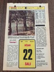 22 NİSAN 1980 - TAKVİM YAPRAĞI - DOĞUM GÜNÜ HEDİYESİ - HÜRRİYET TAKVİMİ - VASİYETNAME ADLI ROMAN - Türk sinemasının ünlü ismi Atıf Kaptan'ın ölümü - Hakkari'nin ve Van'ın ilçesi Başkale'nin kurtuluşu