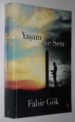 Yaşam ve Sen