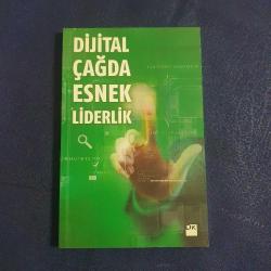 Dijital Çağda Esnek Liderlik