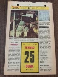 25 TEMMUZ 1980 - TAKVİM YAPRAĞI - DOĞUM GÜNÜ HEDİYESİ - HÜRRİYET TAKVİMİ - DESTAN GİBİ ADLI ROMAN - Lozan Barışı'nın imzalanması (1923) - Türk Basını'nda sansürün kalkması (1923)