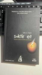 S*KTİR ET - HAYATTA HİÇBİR ŞEY SENDEN ÖNEMLİ DEĞİL - DOĞUNUN BOŞVERME FİKRİNE BATININ BAKIŞI - JOHN C. PARKIN - ARUNAS 160.  BASKI