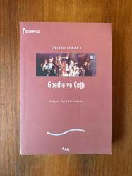 Goethe ve Çağı