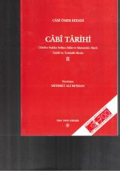 CABİ TARİHİ - İKİ CİLT TAKIM ( TARİH-İ SULTAN SELİM-İ SALİS ve MAHMUD-I SANİ TAHLİL ve TENKİDLİ METİN )