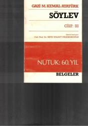 MUSTAFA KEMAL ATATÜRK SÖYLEV - NUTUK / İKİ KİTAP ÜÇ CİLT TAKIM