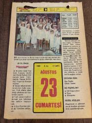 23 AĞUSTOS 1980 - TAKVİM YAPRAĞI - DOĞUM GÜNÜ HEDİYESİ - HÜRRİYET TAKVİMİ - DESTAN GİBİ ADLI ROMAN - Genelkurmay eski başkanlarından Orgeneral Faruk Gürler'in ölümü (1975) - Şeyhülislam Ebusuut Efendi'nin ölümü (1574) - Yavuz Sultan Selim'in Çaldıran Zaferi (1514)