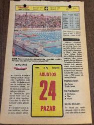 24 AĞUSTOS 1980 - TAKVİM YAPRAĞI - DOĞUM GÜNÜ HEDİYESİ - HÜRRİYET TAKVİMİ - DESTAN GİBİ ADLI ROMAN - Bursa'da Kapalıçarşı yangını 2.000 dükkân (1957) - Yavuz Sultan Selim'in Mercidabık Zaferi (1516)