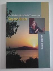 LOT.2 » Bir Müzik Eğitimcisinin Yaşamından Seçme Şiirler