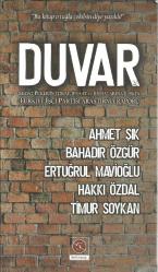 Duvar - Sedat Peker'in İtiraf, İfşaat ve İddialarına İlişkin Türkiye İşçi Partisi Araştırma Raporu
