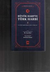 BÜYÜK HARPTE TÜRK HARBİ - ÜÇ CİLT TAKIM