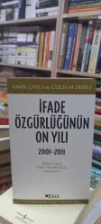 İfade Özgürlüğünün On Yılı 2001-2011