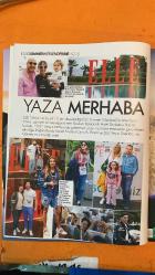 ELLE  DERGİSİ- -  MELİS AĞAZAT - HAFİZE ÇELİKTÜRK - EVGİN YAKUPOĞLU - CEM M. BAŞAR - IŞIN GÖRMÜŞ - ALİ MURAT YILMAZ - SUZAN YURDACAN - SELİN MİLOSYAN - OĞUZ EREL - BÜLENT BİLGİN - SERLİ GAZER BOYACI - ESRA ÖZÜBEK - ÖZGE TAN ÖZBEK - HALUK KÜRŞAD KOPUZLU - ASLI ASIL - DİLARA PEKİŞÇİ - GÜLGÜN ÖZEK - ERDAL İPEKESEN - SEREN URUN - DENİZ ÜNALDI - HANDAN ORAL - GÖKHUN SUNGURTEKİN - MEHMET TAŞKIN - DİDEM KURUCU - KORAY BİLİCİ - NESLİHAN CAN - EBRU ELÇİ - DİLHAN ÇEKİÇER - ECEM AKGÜN - HÜLYA HANKENDİ - NUSRET KIRIMLIOĞLU - SEZİNUR BALIKÇIOĞLU - DİLEK ÜNLÜ - DENİS OLIVENNES - CONSTANCE BENQUÉ - FRANÇOIS CORUZZI - MICKAEL BERRET - CHARLOTTE DEFFE - VIRGINIE DOLATA - FRANÇOISE-MARIE SANTUCCI - THÉRÈSE GENOVOIS - MARION MAGIS - SÉVERINE LAPORTE - VALERIA BESSOLO LLOPIZ - SELİN BAŞAR - ERKİN ERSOY - ŞEBNEM IŞIK ERSOY - JOY IŞIK - KORAY BİLİCİ - BAHAR BİLİCİ - PINAR ALTUĞ - YAĞMUR ALACAN - YAĞMUR ATACAN - ŞİRİN PAYZIN - GİZEM ŞAFAK DENİZER - YILMAZ KUNT - BURCU ÖZBERK - NİLAY ULUSOY - R   -  34 SAYFA