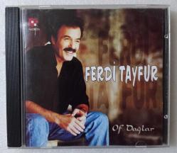 FERDİ TAYFUR / Of dağlar ~ [ İLK BASKI • 1997 - CD ]
