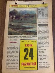 24 KASIM 1980 - TAKVİM YAPRAĞI - DOĞUM GÜNÜ HEDİYESİ - HÜRRİYET TAKVİMİ - ESKİ BİR ŞARKI ADLI ROMAN - Van ve Muradiye depremi (1975) - Kütahya Şeker Fabrikası'nın açılışı (1954) - Mustafa Kemal'e 