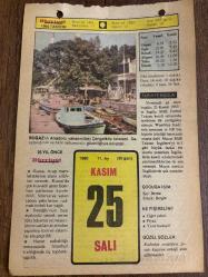 25 KASIM 1980 - TAKVİM YAPRAĞI - DOĞUM GÜNÜ HEDİYESİ - HÜRRİYET TAKVİMİ - ESKİ BİR ŞARKI ADLI ROMAN - Besteci Lemi Atlı'nın ölümü (1945) - Orhon kitabesinin okunması (1893)