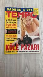 TEMPO HAFTALIK HABER DERGİSİ - SAYI: 42    -  18 EKİM 2005    -    ÖZEL SÖYLEYİŞİLER HRANT DİNK - METİN AKPINAR - ZUHAL OLCAY - LÜTFİ METE - ATİLLA İLHAN - MÜSLÜMAN ÇAPKINLAR EŞLERİNİ HASTA EDİYOR - FETTULLAH GÜLEN NAKŞİBENDLİĞE NASIL GEÇTİ - ATA