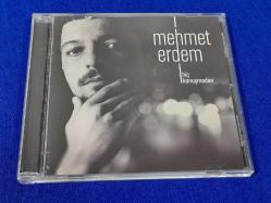 MEHMET ERDEM HİÇ KONUŞMADAN MÜZİK CD