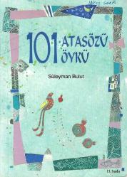 101 atasözü 101 öykü